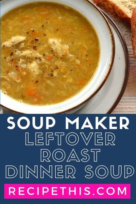 Leftover Soup, Dinner Soup Recipes, Soup Maker Recipes, Broiled Chicken Breast, Leftover Roast Beef, Dinner Soup, Leftovers Soup, Dinner Leftovers, Roasted Potato