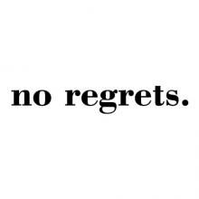 No regrets Yolo Quote, Focus On God, Regret Quotes, No Regrets Tattoo, Tattoo Signs, Love Express, Faith Scripture, Vinyl Wall Quotes, Quote Decals