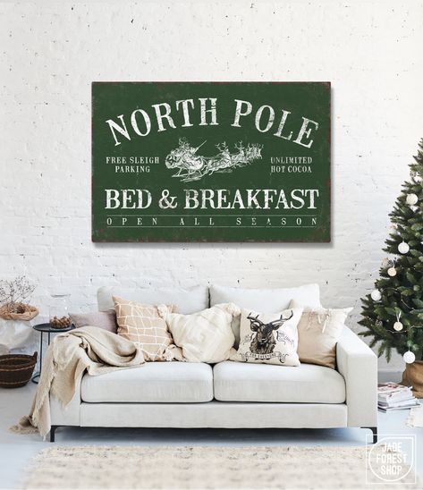 Forest Green NORTH POLE Bed and Breakfast Sign, Christmas Decor, Vintage Farmhouse Decor, Christmas Holiday Wall Decor, Seasonal Wall Art Fall Lake House, Bed And Breakfast Sign, Christmas Decor Vintage, Autumn Lake, Holiday Wall Decor, Vintage Farmhouse Decor, Distressed Texture, Beach Shop, The Mountains Are Calling