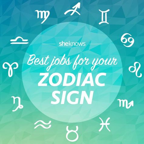 Are you in the right job? Maybe not: how to pick a career based on your zodiac sign Zodiac Signs Jobs Career, Capricorn Personality, Leo Personality, Scorpio Personality, Aquarius Personality, Aries Personality, Gemini Personality, Sagittarius Personality, Libra Personality