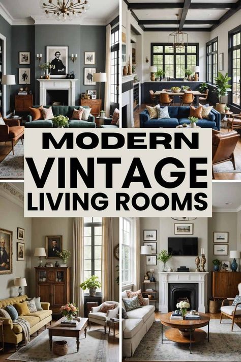 Chic Nostalgia: Unveiling Modern Vintage Living Room Ideas - West Magnolia Charm Modern Vintage Living Room Ideas, Vintage Living Rooms, Vintage Living Room Ideas, Vintage Modern Living Room, Modern Vintage Living Room, Chic Nostalgia, Craftsman Living Room, Vintage Living Room Decor, Antique Living Room