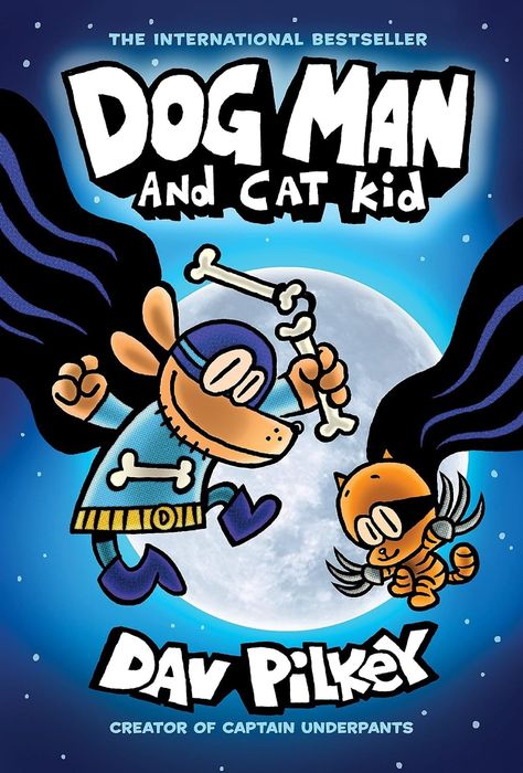 Amazon.com: Dog Man and Cat Kid: A Graphic Novel (Dog Man #4): From the Creator of Captain Underpants (4): 9781338741063: Pilkey, Dav, Pilkey, Dav: Books Dogman Book Character, Cats And Dogs Movie, Dog Man Books, Dog Book Cover, The Forever Dog Book, Cat Kids, Graphic Novel, Comic Art, The Creator