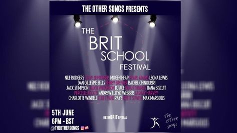 The Other Songs Host Online Festival For The BRIT School Featuring Nile Rodgers, Leona Lewis, Andrew Lloyd Webber + Many More The Brit School, Nile Rodgers, Brit School, Uk Culture, Andrew Lloyd Webber, Leona Lewis, Fundraising Campaign, Music Student, Future Career