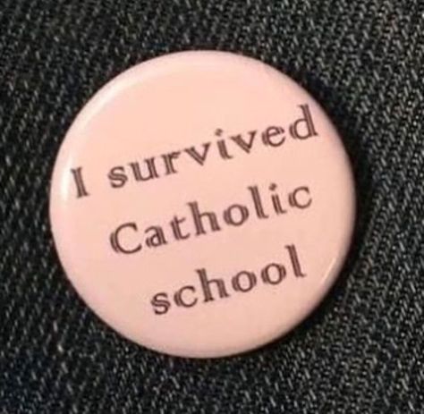 I Survived Catholic School, Catholic School, I'm With The Band, Lady Bird, I Survived, A Button, What’s Going On, Pretty Little Liars, Lany