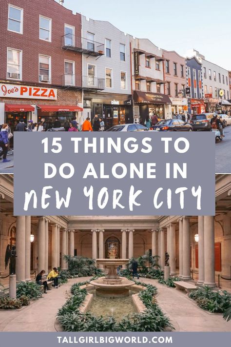 Nyc What To Do, Nyc Solo Trip, New York What To Do, Nyc Fun Things To Do, Nyc To Do, What To Do In New York, Nyc Things To Do, Places To Go In Nyc, Things To Do By Yourself