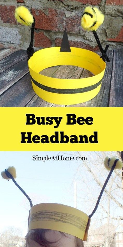 Honey Bee Activities For Kids, Bee Headband Craft, Bee Inquiry, Bee Headband, Bee Crafts For Kids, Bee Themed Classroom, Bee Activities, Bee Classroom, Headband Crafts