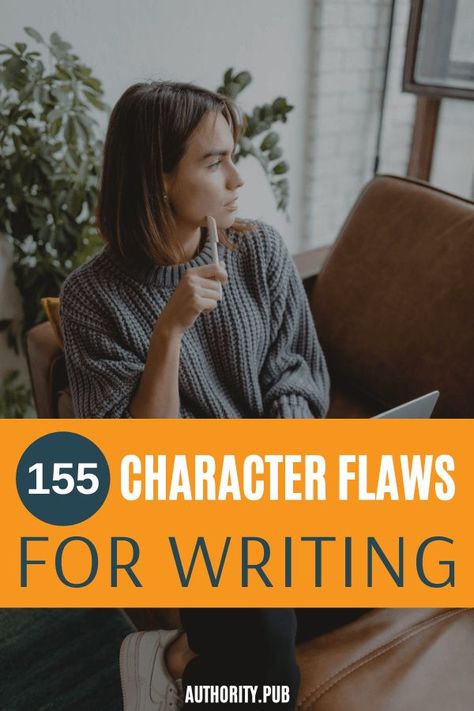 Character Flaws List, Writing Outline, Writing Fiction, Blog Writing Tips, Character Flaws, List Of Characters, Creative Writing Tips, Beautiful Books, Creating Characters