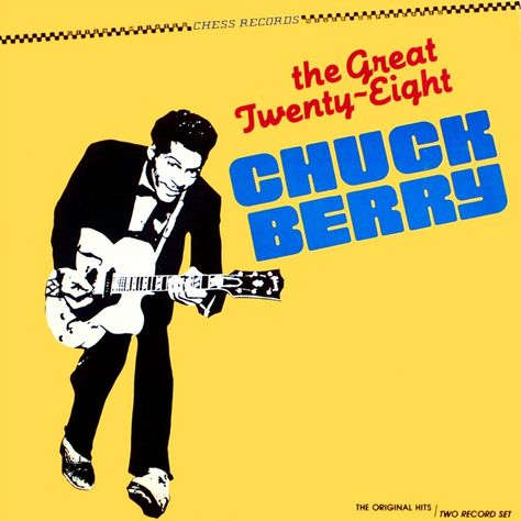 Chuck Berry - The Great Twenty-Eight Chess Records, Johnny B, The Great, Pochette Album, School Website, Yoko Ono, Chuck Berry, Great Albums, Music Album Covers