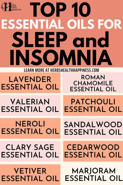 Herbs Health & Happiness Top 10 Essential Oils for Sleep / Insomnia Essential Oils For Sleep Rollerball, Doterra Oils For Sleep, Vitamins For Sleep, Deep Sleep Essential Oils, Valerian Essential Oil, Sleeping Essential Oil Blends, Marjoram Essential Oil, Sleep Insomnia, Diluting Essential Oils