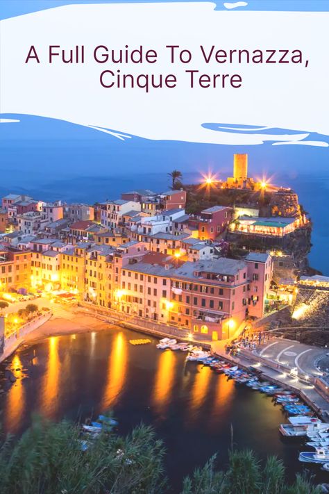 Vernazza travel guide: all you need to know to visit the prettiest village in Cinque Terre, including how to get there, things to do, where to stay, where to eat and drink, and important tips on how to avoid the crowds, to plan the perfect visit to Vernazza. Vernazza Italy, Italian Vacation, Italian Riviera, Sweden Travel, Glam Chic, Austria Travel, Italy Tours, Italy Travel Guide, Places In Europe