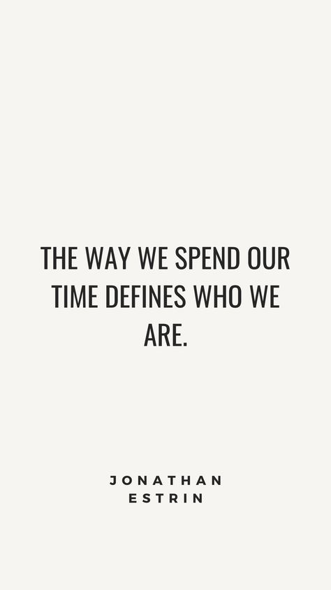 Choose Who You Spend Time With, Who You Spend Time With Quotes, Quotes On Time Value, Value Of Time Quotes, Use Your Time Wisely, Priorities Quotes, Purpose Driven Life, Choose Wisely, Your Values