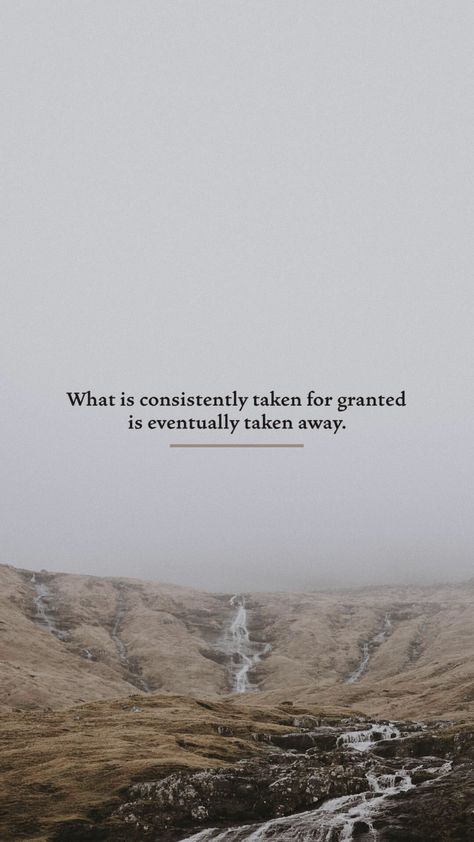 Do Not Take Me For Granted Quotes, Don’t Take Anything For Granted Quotes, Taking You For Granted Quotes, They Take You For Granted Quotes, When Someone Takes You For Granted, Taking Granted Quotes, Stop Taking People For Granted Quotes, Taking Advantage Quotes Relationships, Don’t Take For Granted Quotes