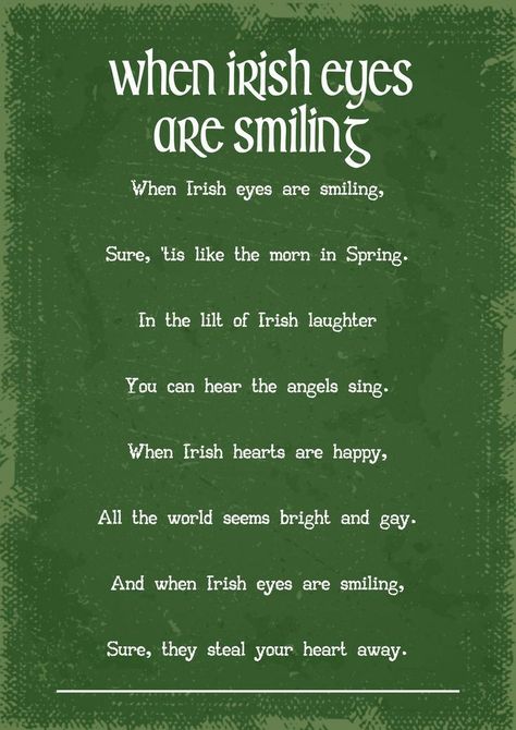 When Irish Eyes Are Smiling, Irish Sayings Quotes, Irish Quotes Gaelic, Celtic Blessings, Irish Song Lyrics, Gaelic Symbols, Irish Blessing Quotes, Smile Song, Irish Prayer