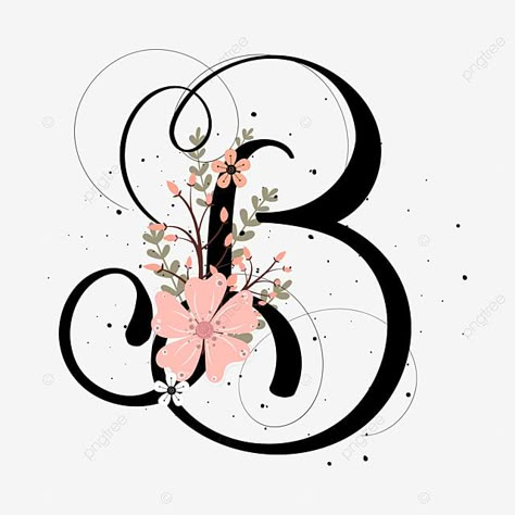 Lettering With Flowers, Lettering Tattoo Design, B Letter Images, B Letter, Alphabet Embroidery, Alphabet Letters Design, Lettering Tattoo, Graffiti Lettering Fonts, Fancy Letters