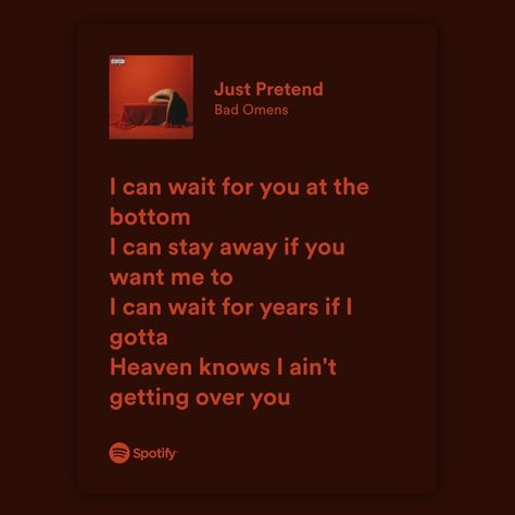 Spotify premium playlist lyrics aesthetic bad omens dark alt grunge rock metal band Bad Omens Just Pretend Tattoo, Bad Omens Just Pretend Lyrics, Bad Omens Album Cover, Bad Omens Song Lyrics, Bad Omens Lyrics Wallpaper, Bad Omens Quotes, Bad Omens Wallpaper Aesthetic, Just Pretend Bad Omens, Bad Omens Band Wallpaper