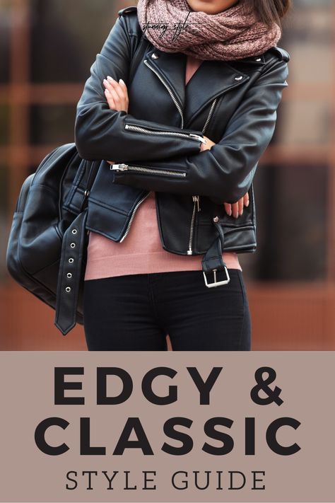 How to dress edgy and classic. Use this guide to build an edgy classic style for your capsule wardrobe. #classicedgy #capsulewardrobe How To Dress Edgy At 50, Edgy Work Capsule Wardrobe, Classic Casual Edgy Style, Edgy Classic Capsule Wardrobe, Edgy Classic Outfits For Women, Edgy Style Capsule Wardrobe, Fashion For 30s, Edgy Fashion Style Women, Edgy Sophisticated Outfits