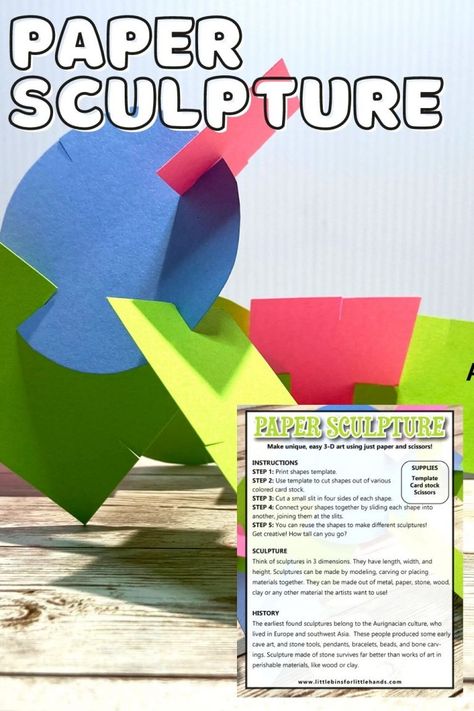 Easy Paper Sculptures For Kids - Little Bins for Little Hands Kindergarten Sculpture, Shapes Template, Steam Kids, Library Resources, Steam Lessons, Adaptive Art, 3d Art Projects, Stem Engineering, Building Character