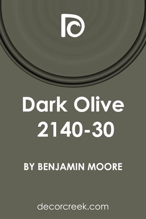 Dark Olive 2140-30 Paint Color by Benjamin Moore Olive Green Paints, Dark Doors, Dark Green Walls, Warm Color Schemes, Trim Colors, Brown House, Paint Colors Benjamin Moore, Green Paint Colors, House Color Schemes