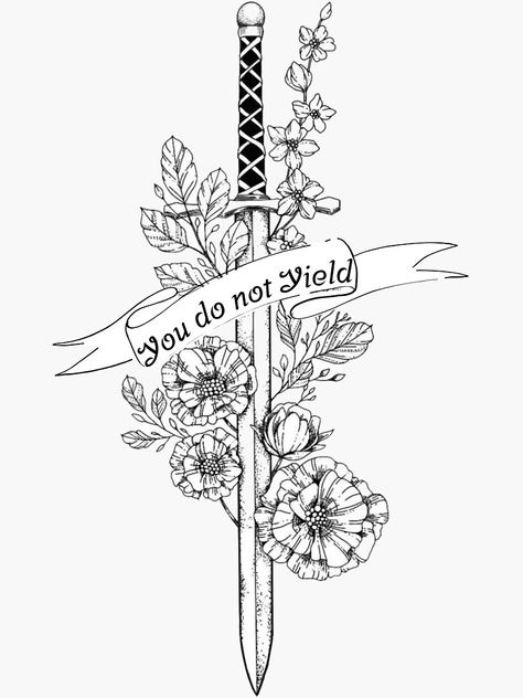 Morally Grey Tattoo, Do Not Yield Tattoo, Bookish Tattoos, Animal Tattoo Ideas, Book Fanart, Dagger Tattoo, Book Tattoo, Dream Tattoos, Half Sleeve Tattoo