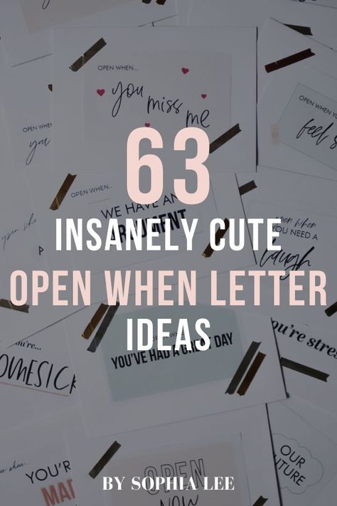 Open When Letters Topics, Open When Letters For Boyfriend, Open When Cards, Letter To Best Friend, Open When Envelopes, Sophia Lee, Presente Diy, Open When Letters, Letters To Boyfriend