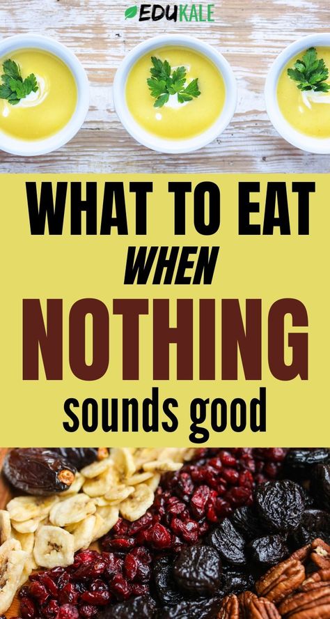 Breakfast When You Have No Food, Lunch When You Have No Food, Snacks For When Sick, Light Foods To Eat, Covi̇d Food, What To Eat When Hungry At Night, What Should I Eat For Lunch, How To Eat When You Dont Want To, Food To Eat When You Have A Cold