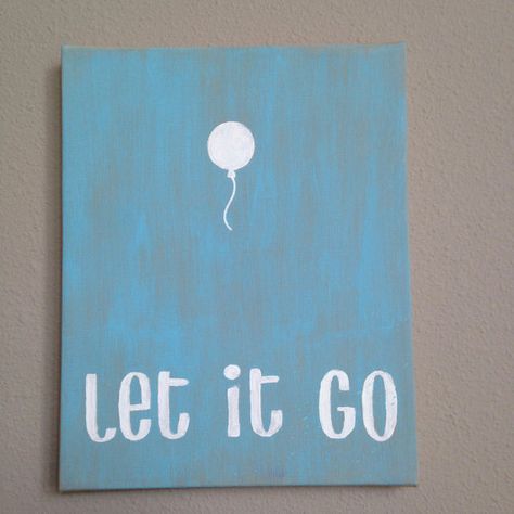 Let It Go Painting, Simple Meaningful Paintings, Motivation Painting Canvases, Inspiring Quotes Painting, Paintings With Words On Canvas, Small Things To Paint Easy, Word Paintings On Canvas, Paintings With Words, Painting With Quotes