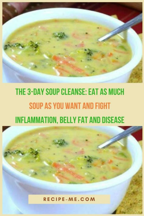 3 Day Soup Cleanse, Food Rainbow, Soup Cleanse, Diet Soup Recipes, Overnight Oat, Detox Drinks Recipes, Detox Soup, Soup Diet, Cleanse Detox