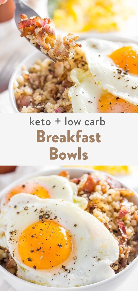 Low Carb Breakfast Bowls, Egg Breakfast Bowl, High Fat Recipes, Bacon And Egg Breakfast, Fried Cauliflower Rice, Healthy Low Carb Breakfast, Bacon Eggs Breakfast, Keto Bacon, Boiled Egg Diet Plan