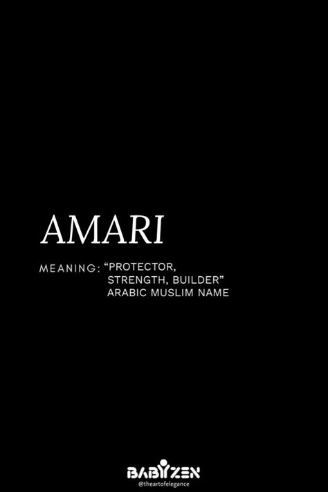 Amari Name Meaning, Muslim Baby Girl Names, Islamic Baby Names, Meaningful Baby Names, Muslim Boy Names, Names Boy, Rare Baby Names, Muslim Baby Names, Sweet Baby Names