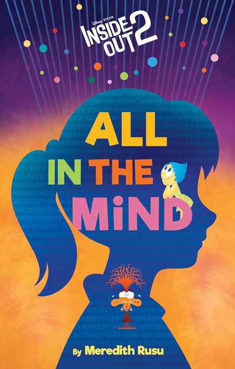 Disney/Pixar Inside Out 2: All in the Mind: Rusu, Meredith: 9781368100229: Amazon.com: Books Inside Out Poster, Pixar Inside Out, Unlikely Friends, Polar Night, Yearbook Themes, Inside Out 2, The Good Dinosaur, Disney Collectables, Teenage Years