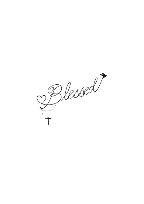 Live By Faith Tattoo, Blessed Hand Tattoos For Women, Tattoo Ideas God Faith, Chosen Tattoos For Women, Small Tattoo Ideas Christian, Blessed Cross Tattoo, Blessed Tattoo For Women, Blessed Tattoo Design, Blessed Tattoo Ideas