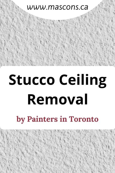 Get the best solution for Stucco Ceiling by Mas Construction by its easy popcorn ceiling removal services in Toronto. To know more about how they work and the benefits of Popcorn Ceiling Removal #Stucco #StuccoCeiling #StuccoCeilingRemoval #Painter #paintertoronto How To Remove Textured Ceiling, Textured Ceiling Removal, Painting Popcorn Ceiling Tips, How To Skim Coat Over Popcorn Ceiling, How To Fix Peeling Paint On Ceiling, Stucco Ceiling, Easy Popcorn, Removing Popcorn Ceiling, Popcorn Ceiling