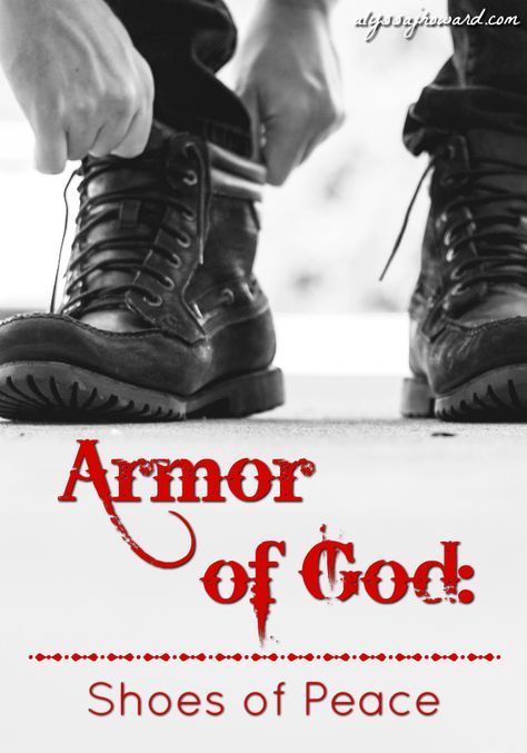 Shoes Of Peace, Connect Group, Prepper Supplies, Spiritual Armor, Godly Living, Warfare Prayers, Fervent Prayer, Ephesians 6, Prepper Survival