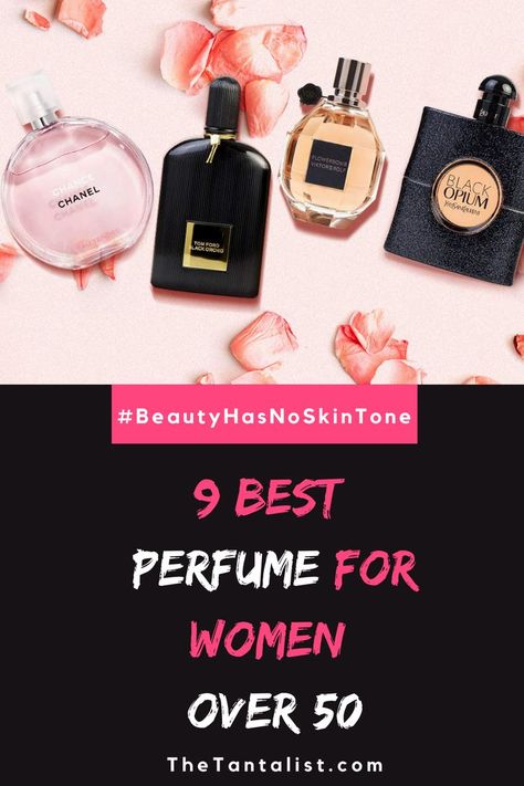 9 Best Perfume for Women over 50 Perfume For Older Women, Classy Perfume For Women, Classy Perfume, Perfume Hacks, The Best Perfume, Wedding Perfume, Lavender Perfume, Flower Perfume, Popular Perfumes