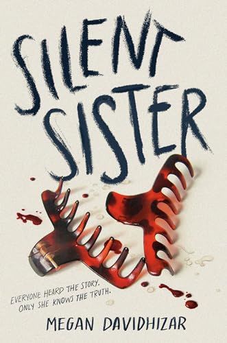 Silent Sister by Megan Davidhizar | Goodreads The Wallflower, Fiction Books Worth Reading, Scary Books, Suspense Novel, Fantasy Books To Read, Unread Books, Recommended Books To Read, Horror Books, Top Books To Read