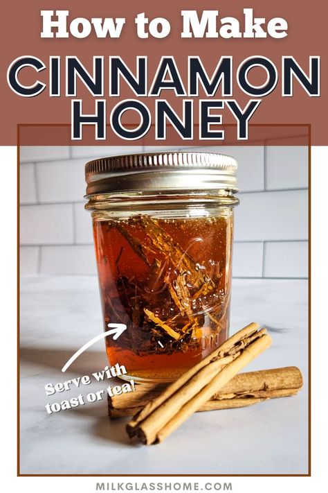 Honey Remedies, Infused Honey, Cinnamon Honey, Lean Belly Juice, Belly Juice, Cinnamon Recipes, Lean Belly, Honey Tea, Glass Home