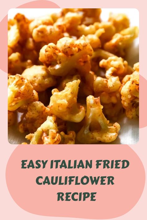 A plate of Italian fried cauliflower with seasoning, titled 'Easy Italian Fried Cauliflower Recipe'. Oven Fried Cauliflower, Italian Fried Cauliflower, Breaded Cauliflower Fried, Breaded Cauliflower Baked, Fried Cauliflower Recipes, Cauliflower Recipes Fried, Battered Cauliflower, Deep Fried Cauliflower, Health Benefits Of Cauliflower