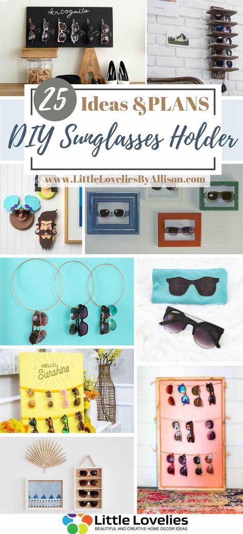 25 DIY Sunglasses Holder - How To Make A Sunglass Organizer Diy Wall Sunglasses Holder, Sunglasses Shelf Diy, Kids Sunglasses Storage, Homemade Sunglasses Holder, Diy Sun Glasses Organizer, Cute Ways To Display Sunglasses, Sun Glass Organizer, Sunglass Organizer Diy, Sunglasses Diy Holder