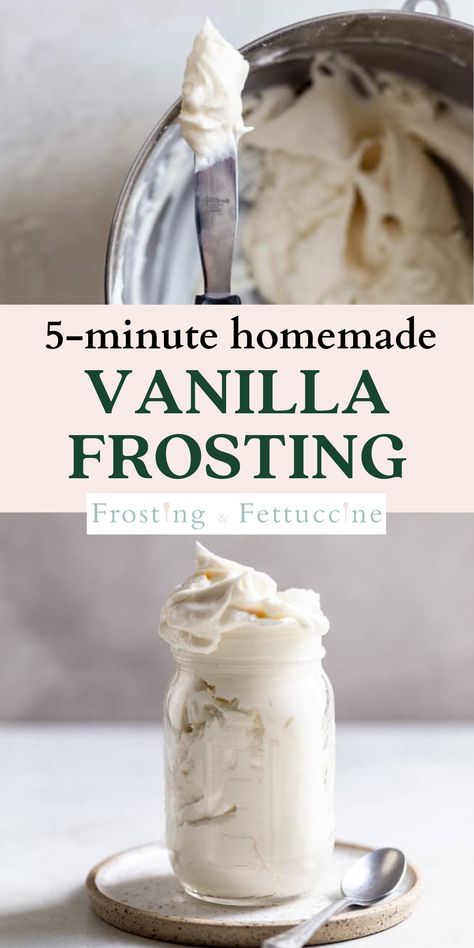 The Best Homemade Icing, Homemade Frosting No Butter, Homemade Vanilla Icing For Cake, Best Vanilla Icing Recipe, Easy Vanilla Frosting Simple, Simple Homemade Frosting, Homemade White Frosting, Vanilla Icing Recipe For Cake, Easy Spreadable Frosting