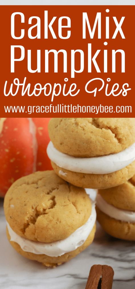 These Pumpkin Cake Mix Whoopie Pies make an indulgent fall dessert and are easy to put together since they use cake mix and store-bought frosting! Find full recipe details at gracefullittlehoneybee.com Whoppie Pies Pumpkin, Pumpkin Whoopie Pies From Box Cake, Cake Mix Pumpkin Whoopie Pies, Pumpkin Gob Cake, Easy Pies For Bake Sale, Box Cake Mix Whoopie Pies, Easy Whoopie Pies, Woopie Cookies Cake Mixes, Whoopie Pies From Box Cake