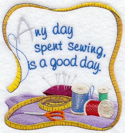 Machine Embroidery Designs at Embroidery Library! - Color Change - C2331 Quilting Humor, Sewing Humor, Sewing Quotes, Quilting Quotes, Trendy Sewing, Embroidered Quilts, Needlepoint Stitches, Quilt Labels, Pola Sulam