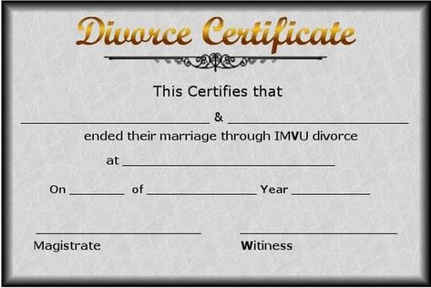 Fake Divorce Papers, Printable Divorce Papers, Divorce Certificate, Certificate Sample, Divorce Forms, Funny Lists, Funny Friendship, Divorce Papers, Certificates Online