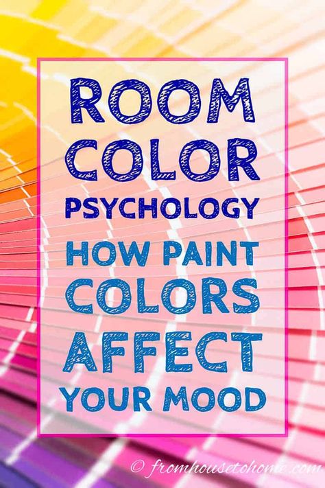 These tips on room color psychology are a great way to decide on the paint color for your home. Knowing what the room color meanings are really helped with the interior design of my space. #fromhousetohome #paintcolor #decoratingtips #colorscheme #homedecor