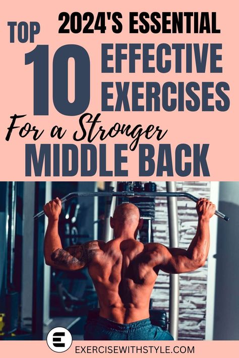 Struggling with mid-back tightness? Discover our comprehensive list of 'Top 10 Middle Back Exercises' that target and soothe those nagging pains. Enhance your flexibility and reclaim control over your body. The answers you've been seeking are just a click away. #BackHealth #FitnessJourney Back Workouts, Middle Back Exercises, Mid Back Exercises, Best Back Exercises, Flexible Back, Middle Back Pain, Barbell Row, Barbell Weights, Strong Back