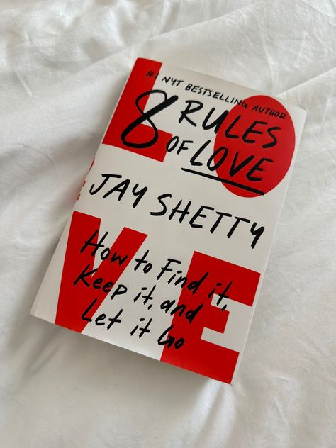 8 Rules Of Love, Jay Shetty, Empowering Books, Healing Books, Best Self Help Books, 100 Books To Read, Self Development Books, Unread Books, Recommended Books To Read