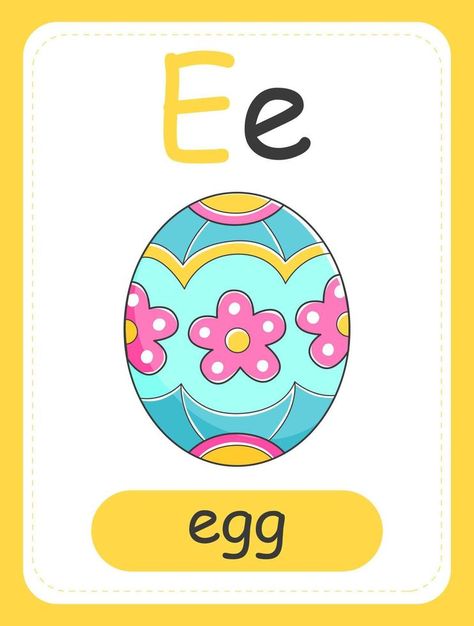 Alphabet card for children with the letter E and a easter egg. Educational card for kids. The word egg, the English alphabet. Vector illustration. E For Egg, Abc Flashcards Printable, Syria Flag, Alphabet Crafts Preschool, Vector Alphabet, Abc Flashcards, Alphabet Crafts, Preschool Art Activities, Alphabet Cards