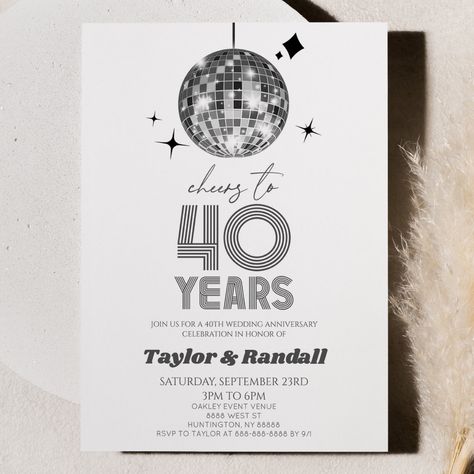 40 Years Wedding Anniversary, 25 Years Wedding Anniversary, 15 Year Wedding Anniversary, Cheers To 40 Years, 50th Year Wedding Anniversary, Wedding Anniversary Party Invitations, 25th Wedding Anniversary Party, Anniversary Party Invitations, 15th Wedding Anniversary