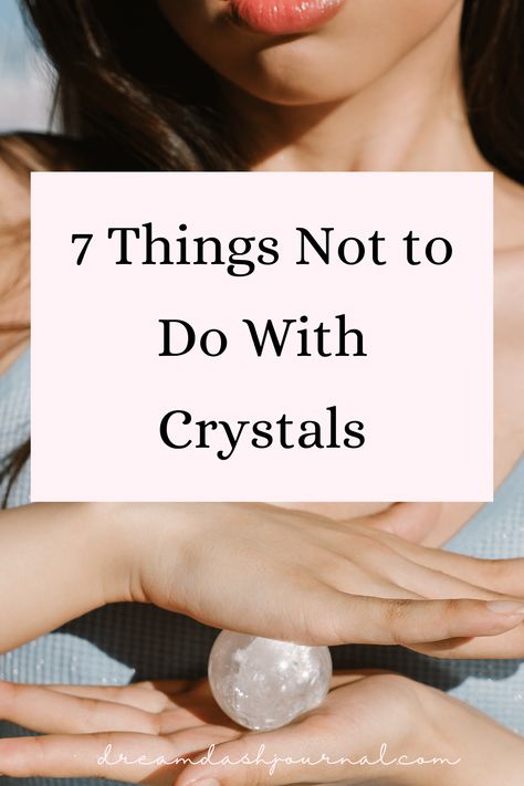 Things Not to Do With Crystals Best Crystals For Workplace, How To Display Your Crystals, Crystals Not To Put Together, Working With Crystals, How To Wear Crystals, How To Manifest With Crystals, How To Find Crystals In Nature, Crystals Display Ideas, Crystal Display Ideas Rock Collection