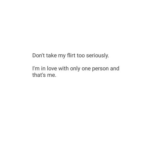 Irritated Quotes, Notes Instagram, Flirting Skills, Single Quotes Funny, Cheesy Quotes, Soothing Quotes, Cute Inspirational Quotes, Weird Quotes Funny, Really Good Quotes