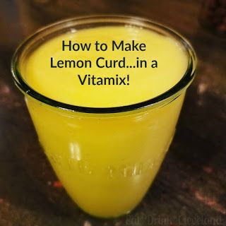 Vitamix Ice Cream Recipes, Vitamix Healthy Recipes, Vitamix Ice Cream, Lemon Curd Uses, Vitamix Soup, Blendtec Recipes, Homemade Lemon Curd, Vitamix Blender, Lemon Curd Recipe